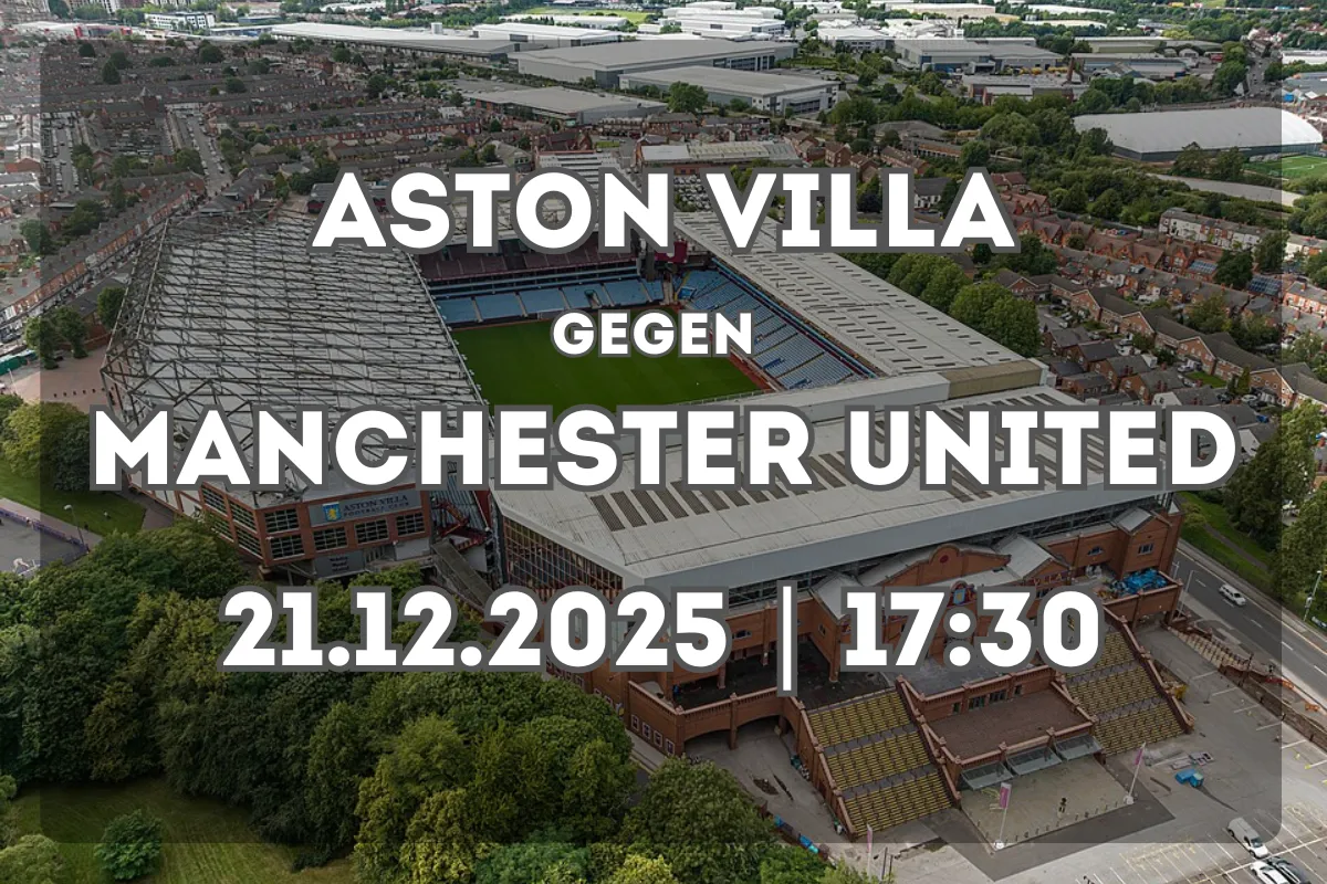 Aston Villa empfängt Manchester United – Premier-League-Vorschau