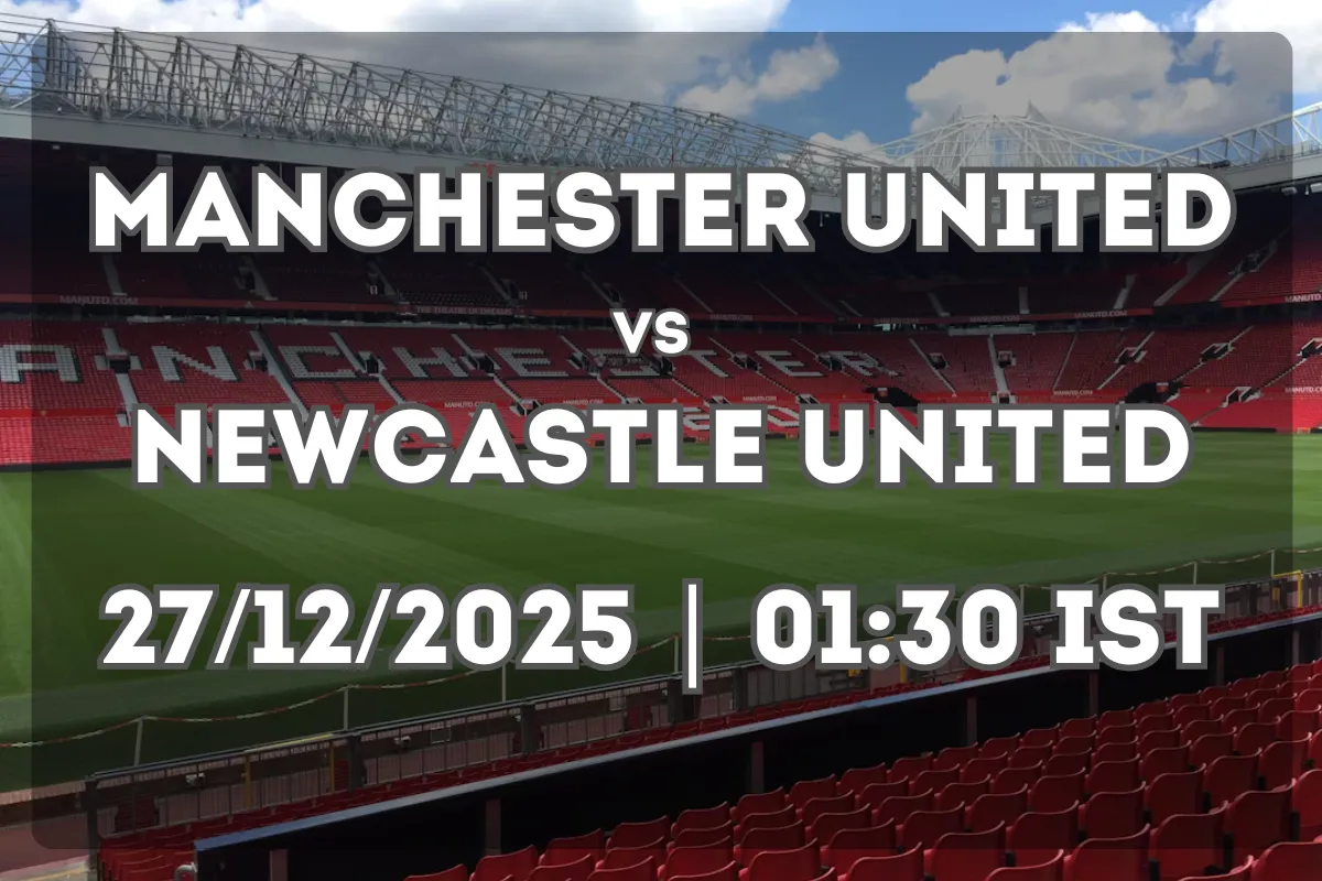Showdown Between Manchester United and Newcastle United