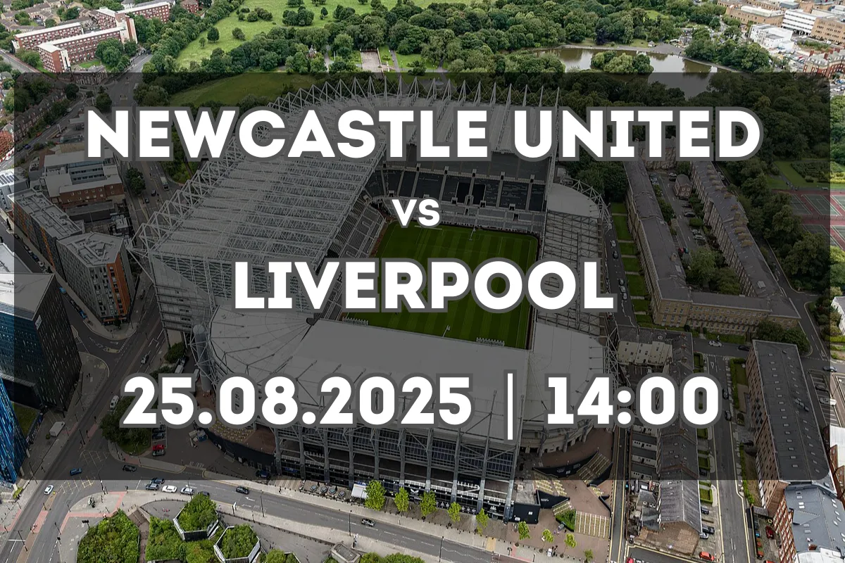 Newcastle vs Liverpool: Previa y pronóstico (25.08.2025)