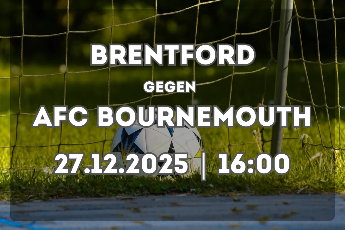 Brentford vs Bournemouth: Analyse, Formcheck und Spielprognose