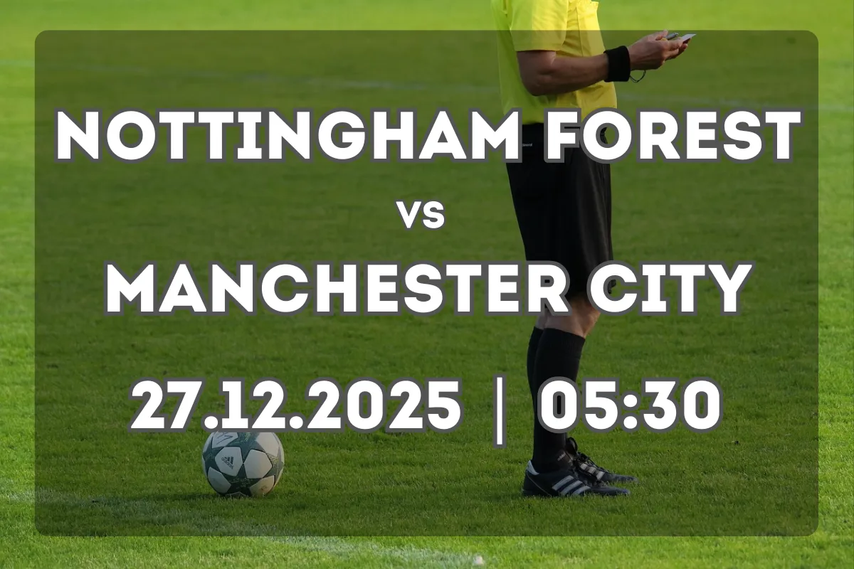 Nottingham Forest vs Manchester City: análisis y previsión del duelo