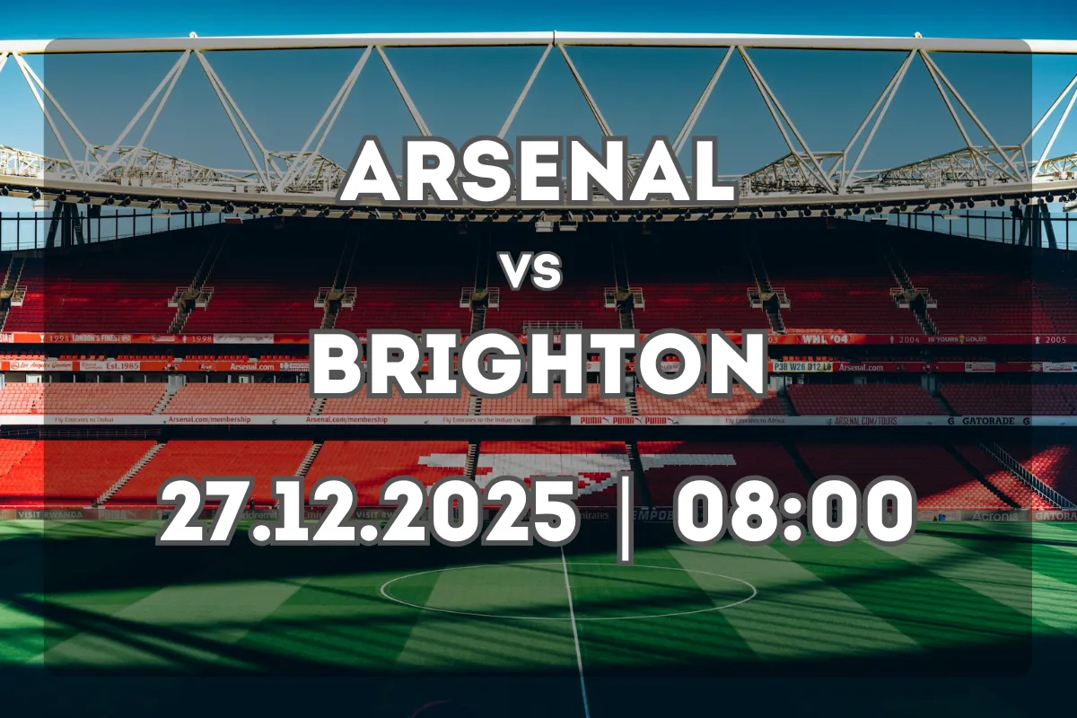 Arsenal vs Brighton: Duelo clave en la Premier League