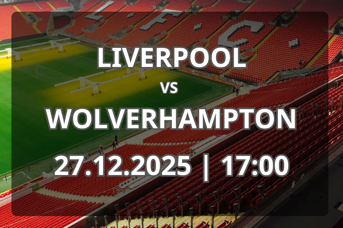 Liverpool – Wolverhampton Wanderers: Analiză și Pronostic (27.12.2025)