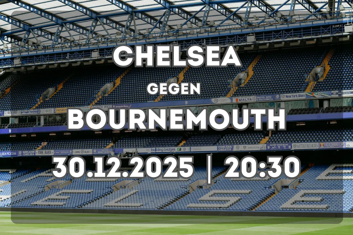 Chelsea – Bournemouth: Analyse und Vorschau zum Jahresabschluss