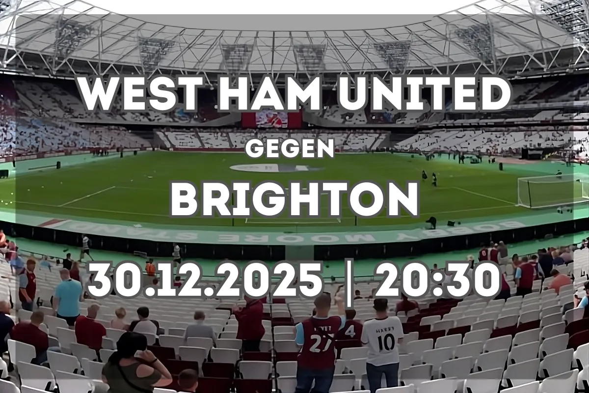 West Ham United – Brighton & Hove Albion: Analyse und Spielprognose