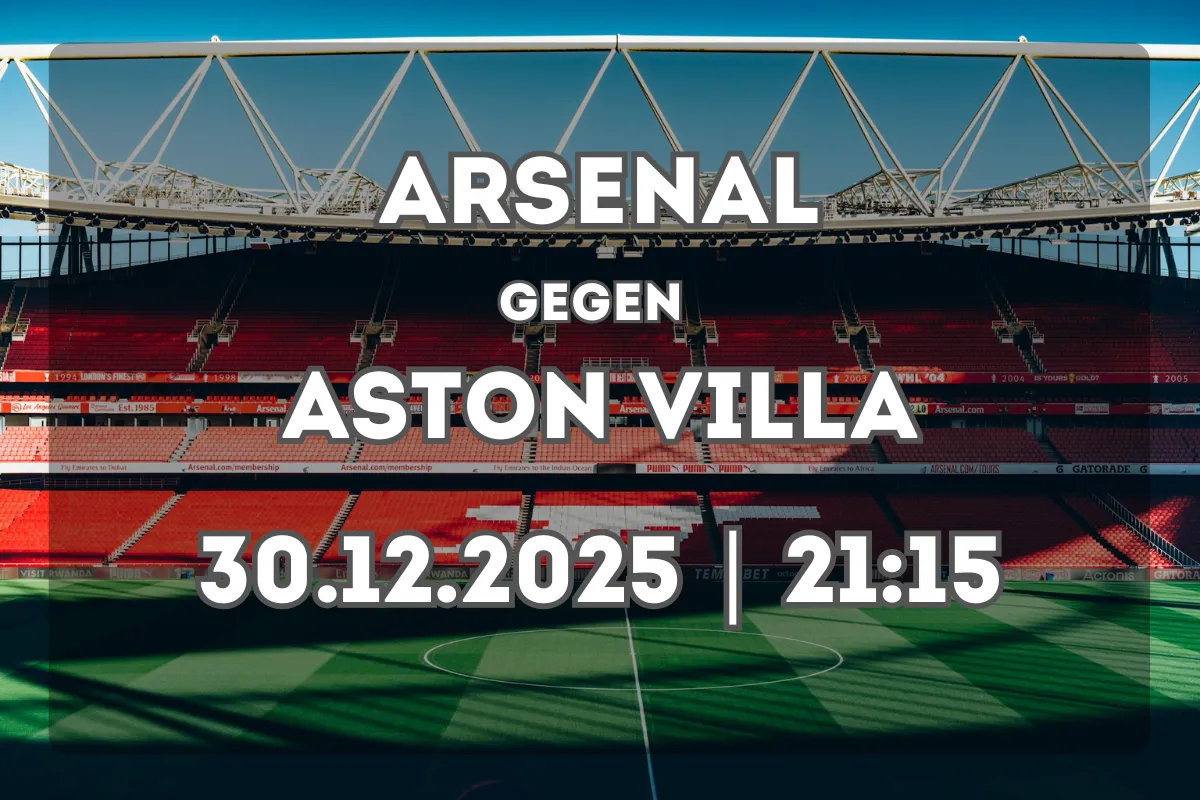 Arsenal – Aston Villa: Analyse und Prognose zum Jahresabschluss