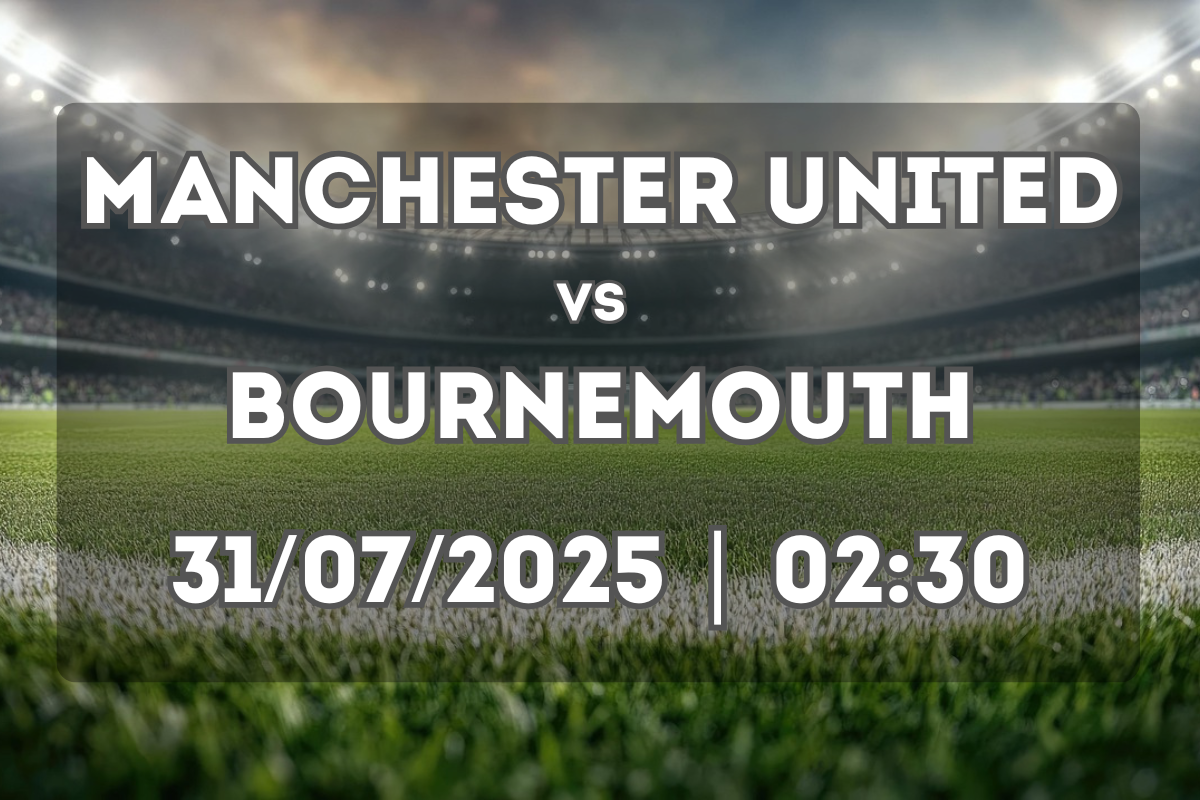Manchester United vs Bournemouth – Pre-season clash in Chicago