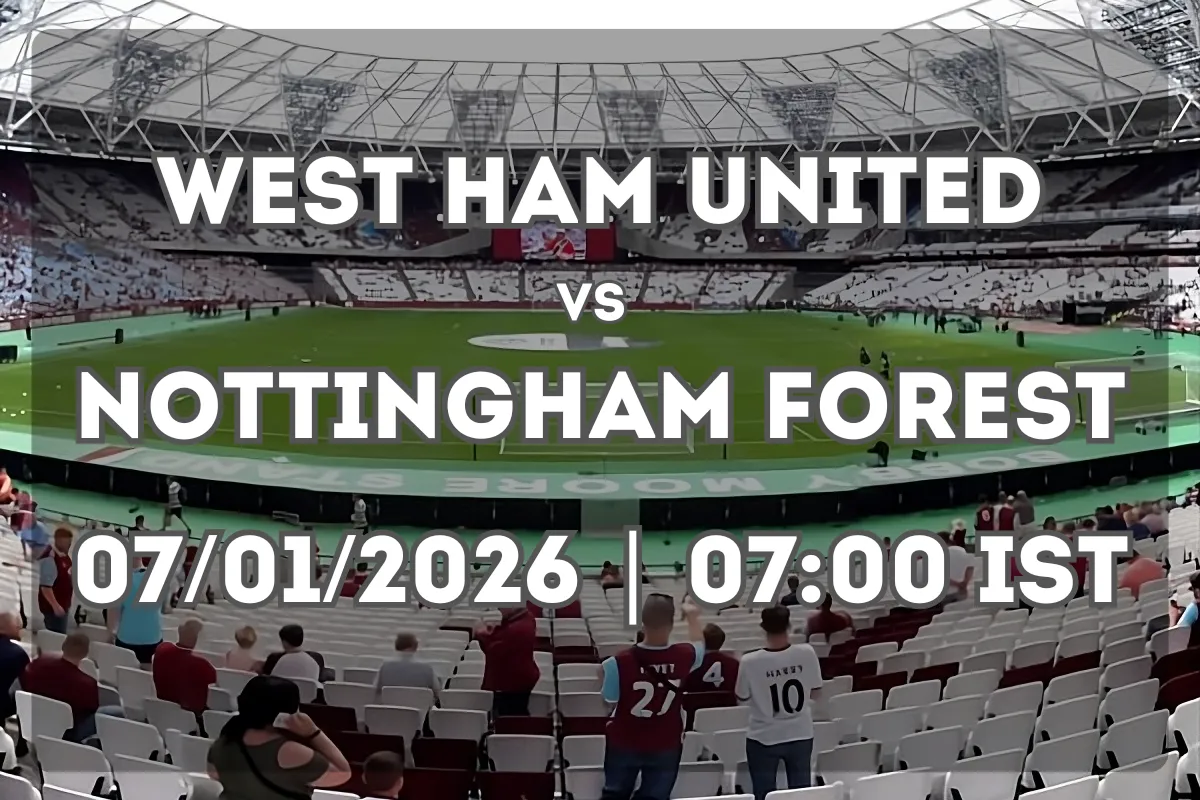 Showdown Between West Ham United and Nottingham Forest