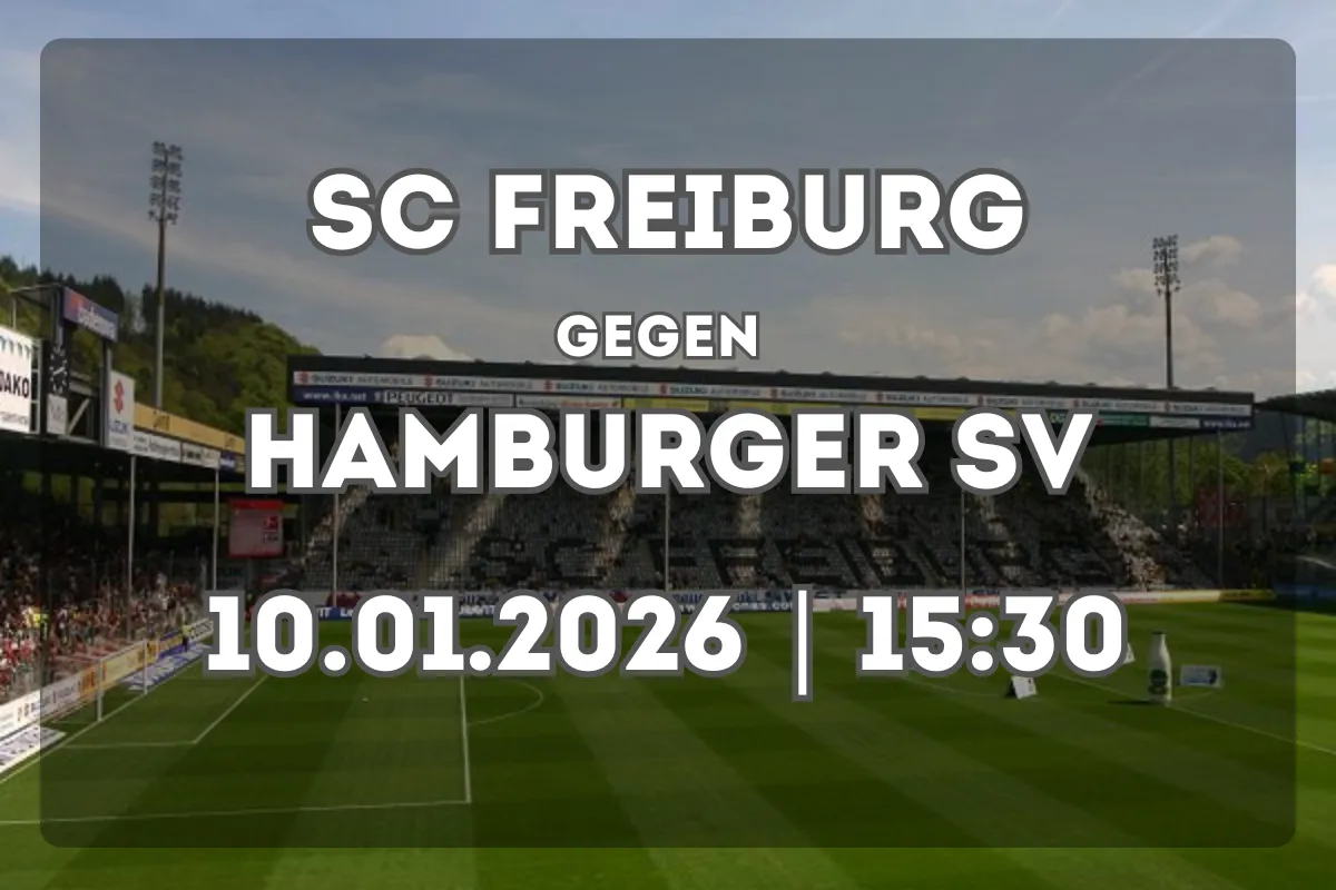 SC Freiburg vs Hamburger SV – Analyse, Form und Prognose (10.01.2026)