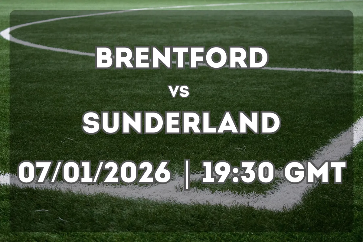 Clash Between Brentford and Sunderland – Full Preview (07/01/2026 | 19:30 GMT)