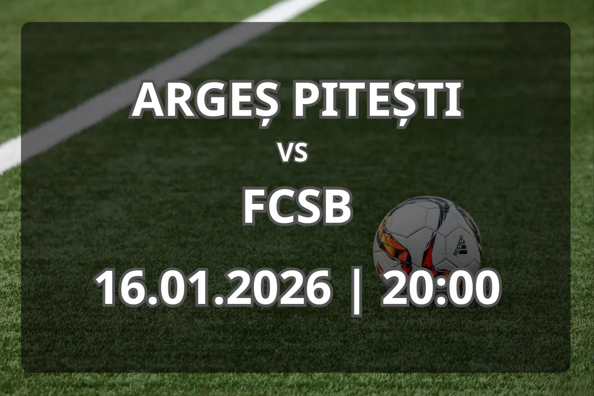 Argeș Pitești vs FCSB: duel echilibrat în Superliga (16.01.2026)