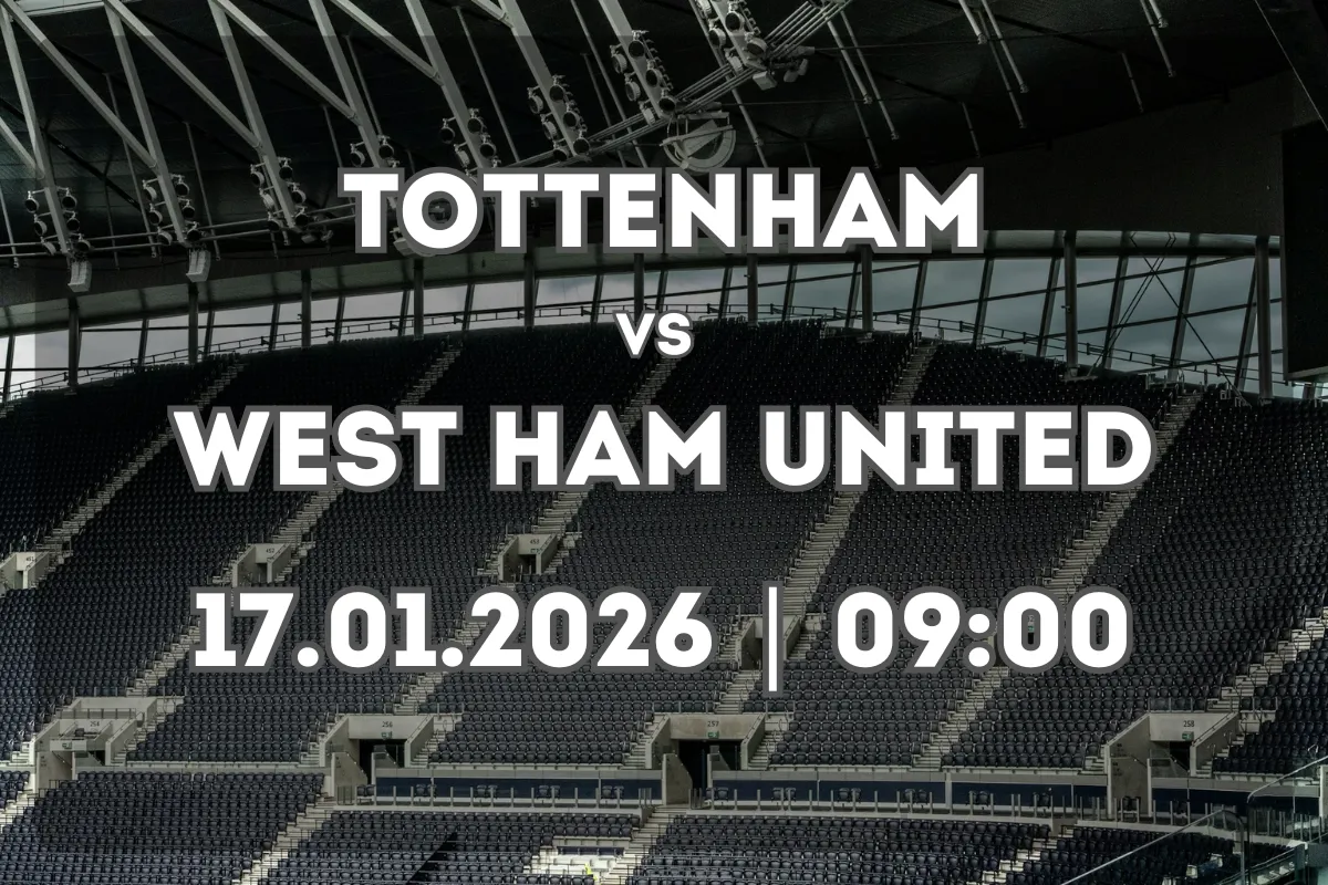 Pronóstico: Tottenham Hotspur vs West Ham United (17.01.2026 | 09:00)