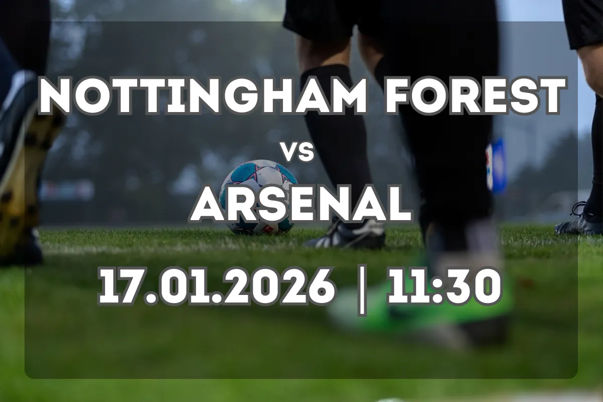 Nottingham Forest vs Arsenal: análisis previo y pronóstico del duelo