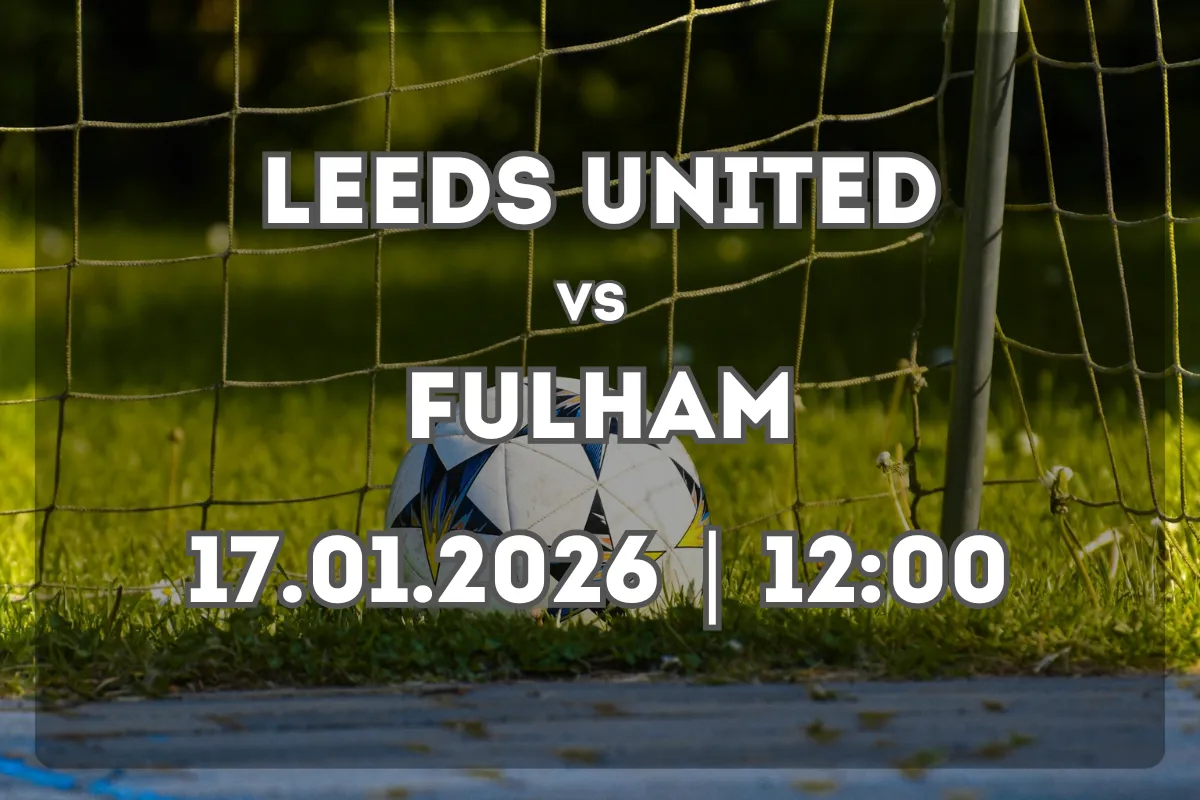 Leeds United x Fulham: análise e prognóstico do confronto