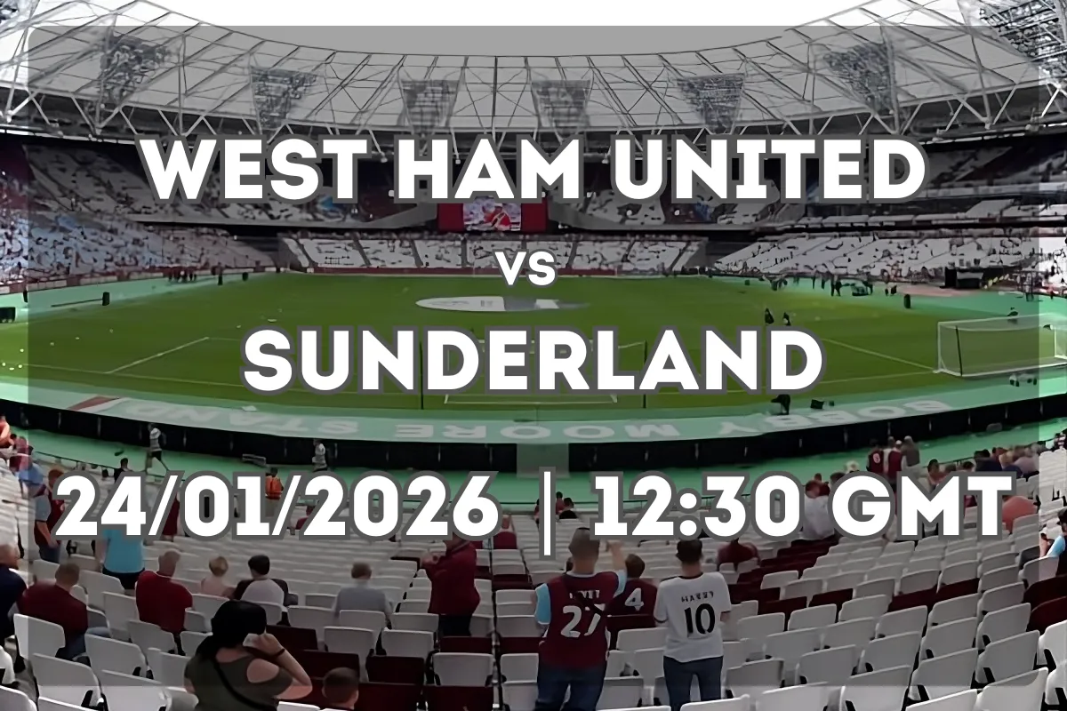 West Ham United vs Sunderland: Analysis and Expectations Ahead of the Match