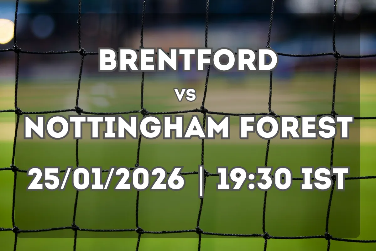 Brentford vs Nottingham Forest (25/01/2026 | 19:30 IST) – Prediction and Analysis