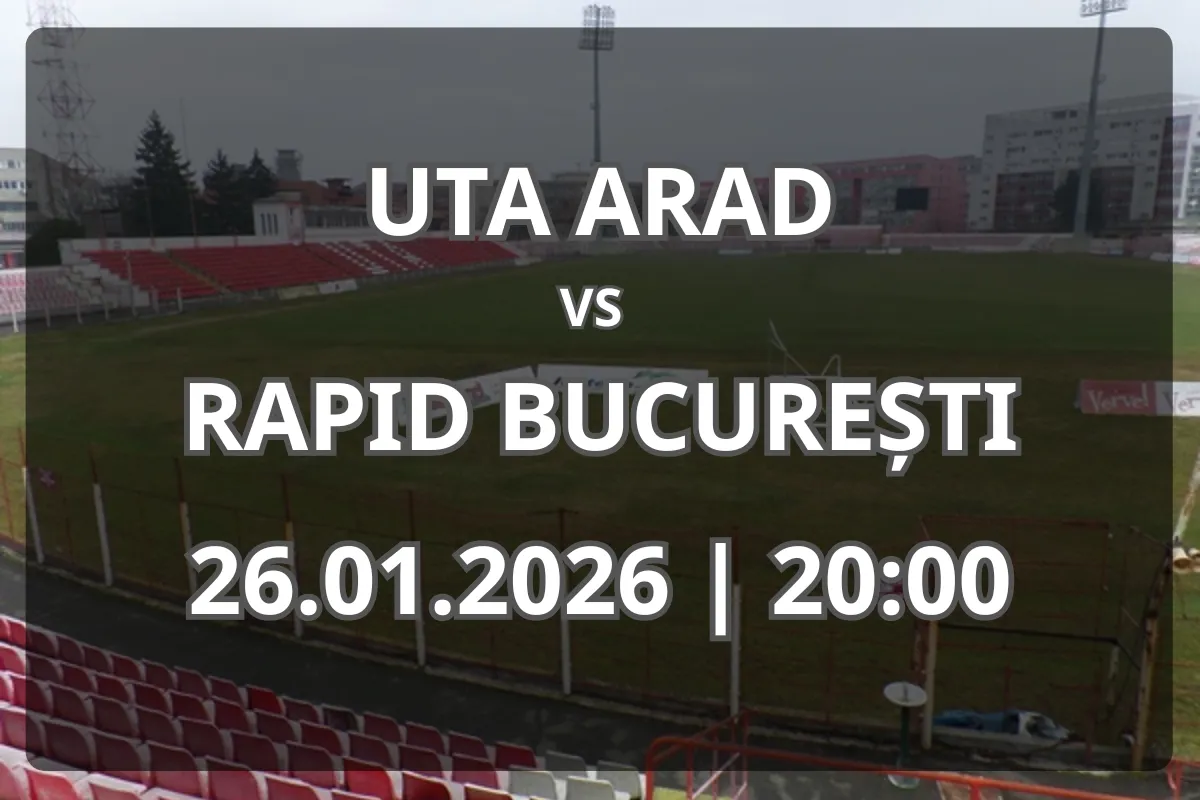 Pronostic: UTA Arad vs Rapid București (26.01.2026, Ora 20:00)