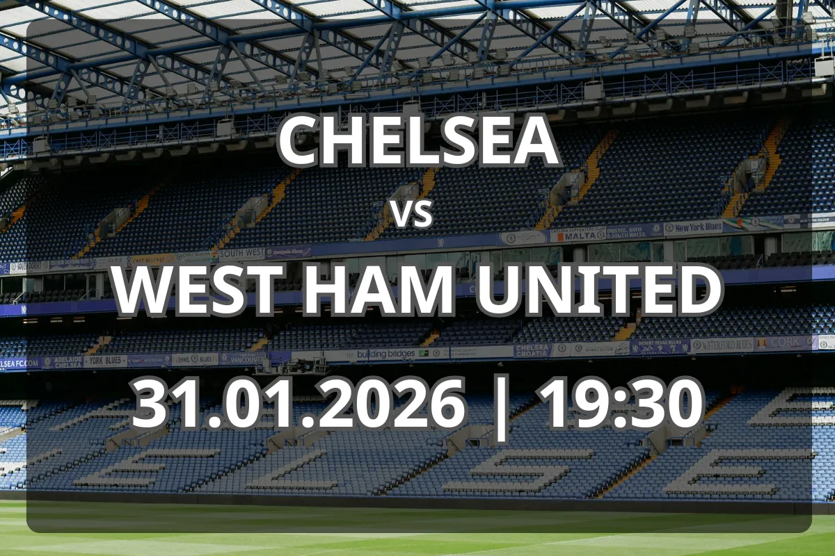 Confruntare între Chelsea și West Ham United – pronostic pentru 31.01.2026