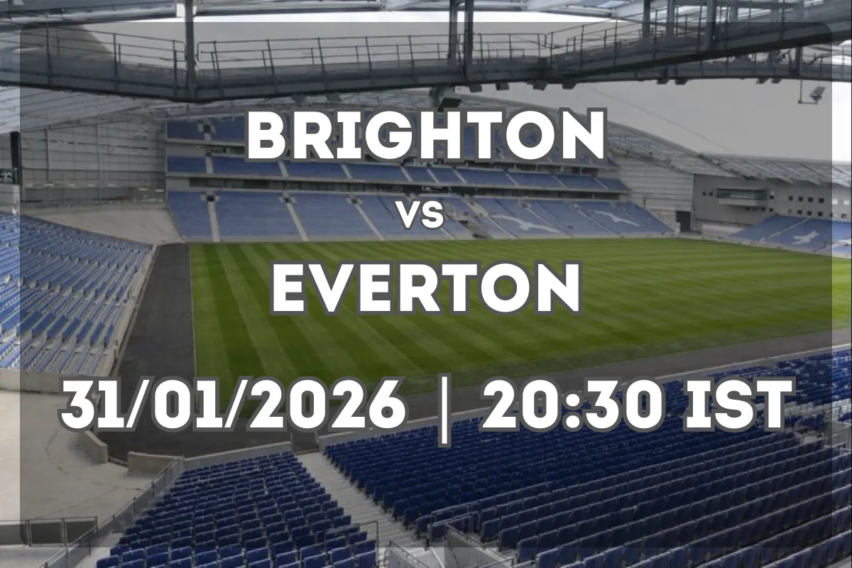 Brighton & Hove Albion vs Everton: Who Has the Momentum?