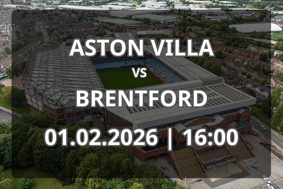 Aston Villa – Brentford: Pronostic pentru rezultatul final (01.02.2026)