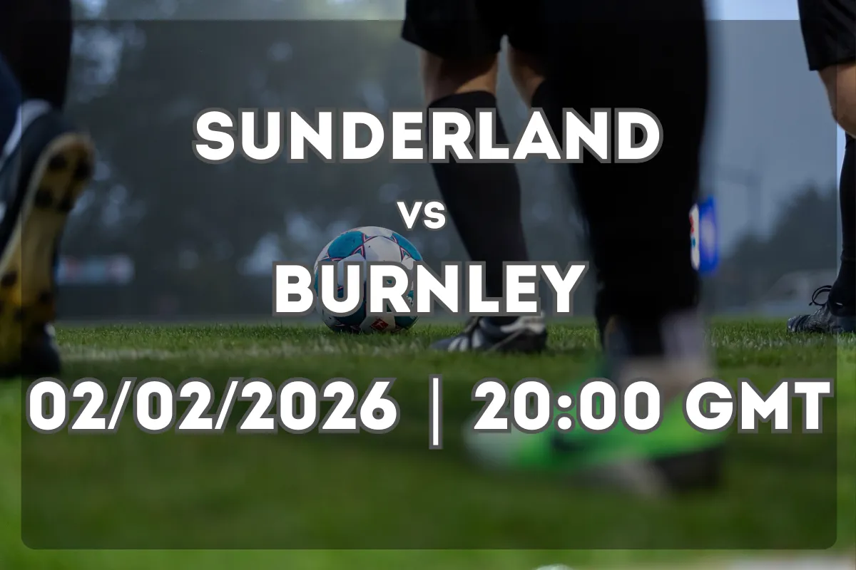 Prediction: Sunderland vs Burnley (02/02/2026 | 20:00 GMT)