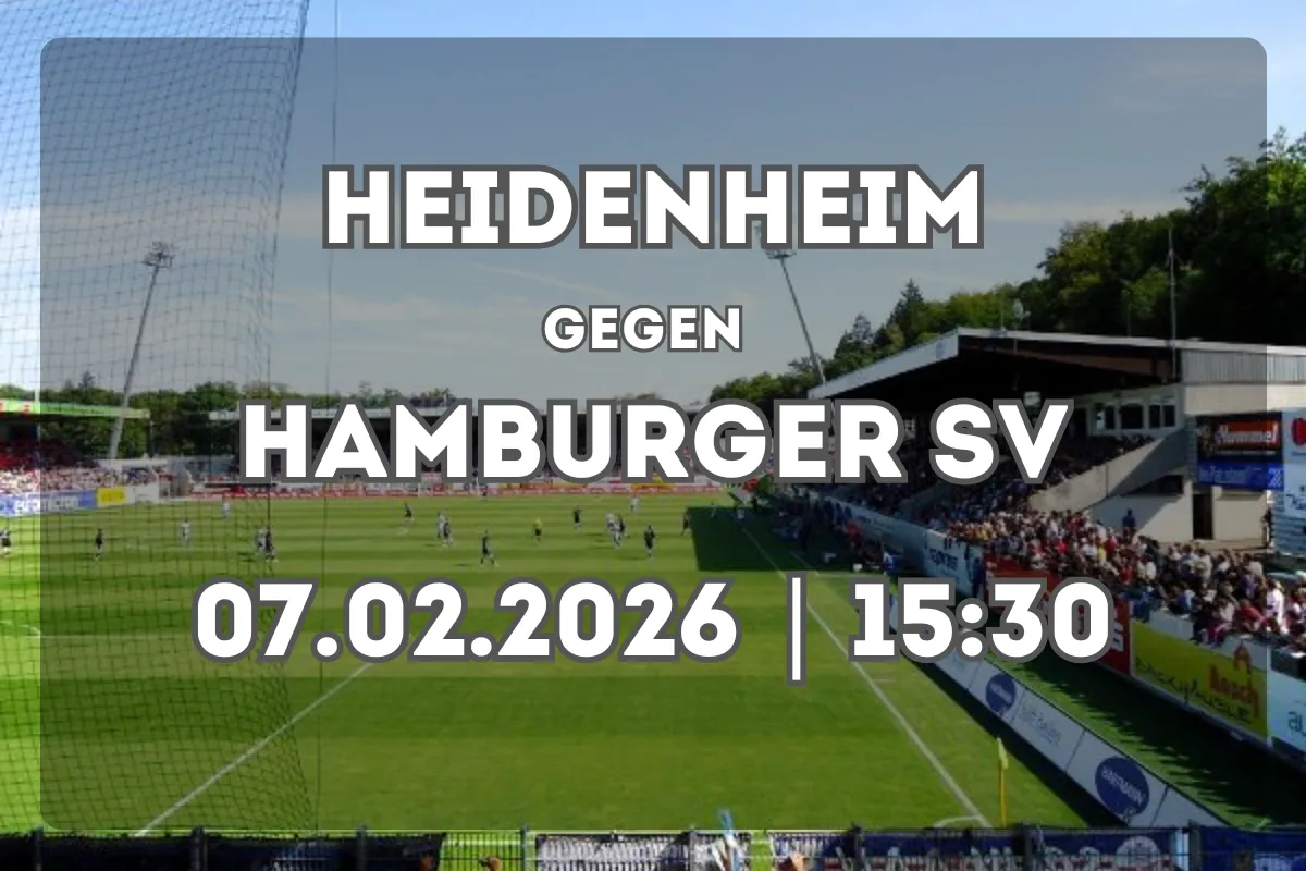 Prognose und Überblick: 1. FC Heidenheim – Hamburger SV (07.02.2026, 15:30)