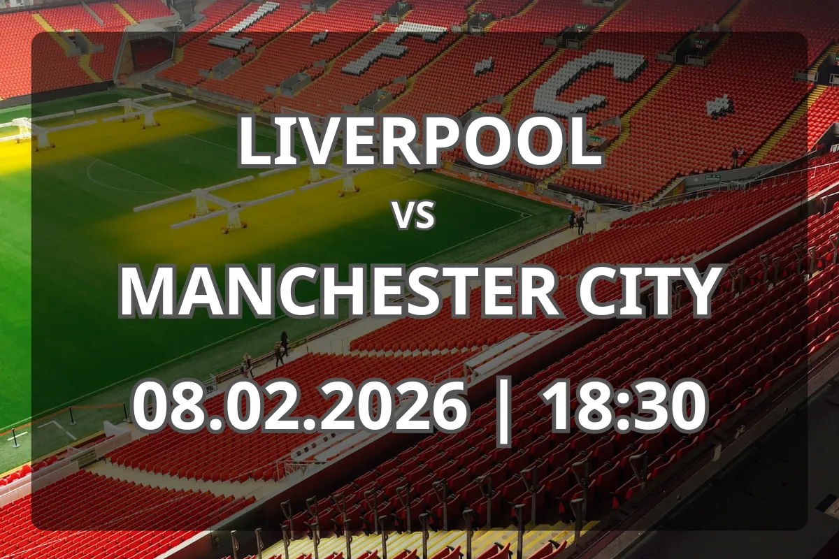 Pronostic și prezentare generală: Liverpool – Manchester City