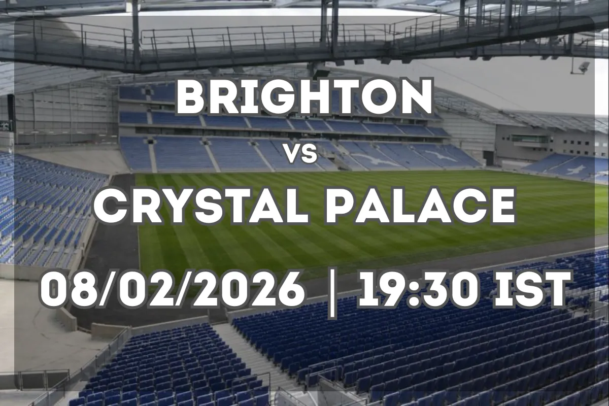 Prediction: Brighton & Hove Albion vs Crystal Palace (08/02/2026, 19:30 IST)