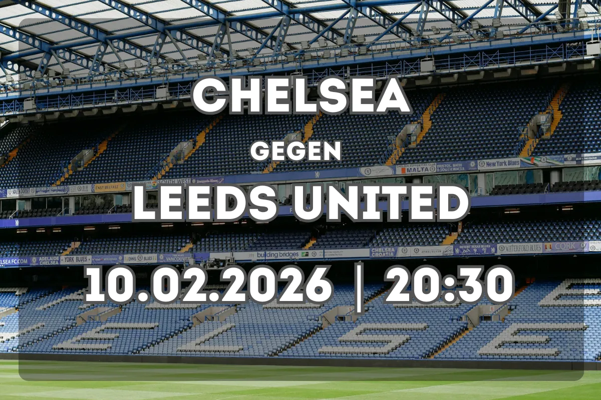 Chelsea gegen Leeds United: Formcheck und Prognose
