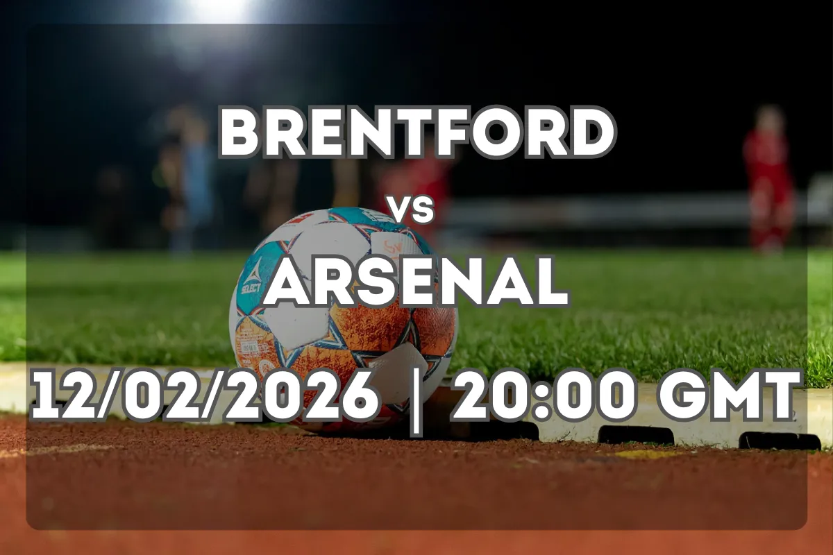 Match Between Brentford and Arsenal – Prediction for 12/02/2026