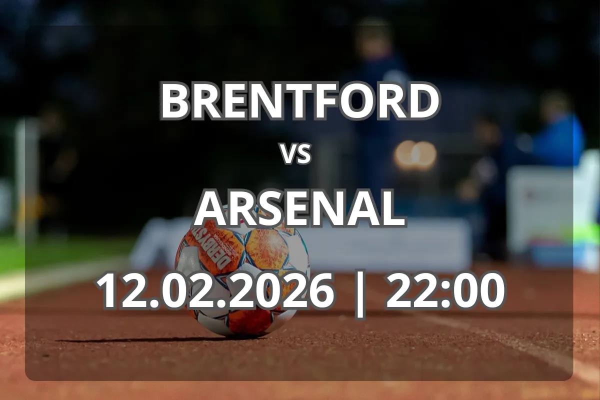 Partida Brentford – Arsenal – tot ce trebuie să știi înainte de meci