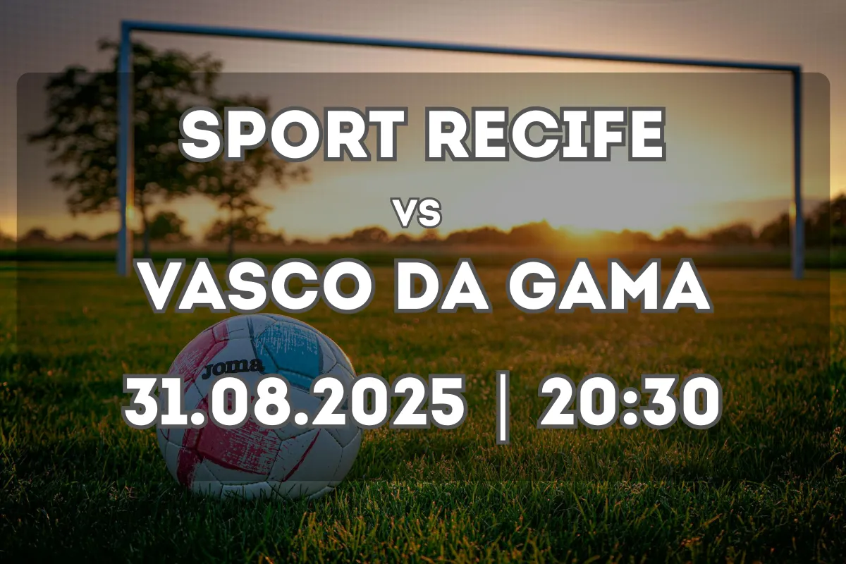 Sport Recife x Vasco da Gama: prévia e prognóstico (31.08.2025, 20h30)