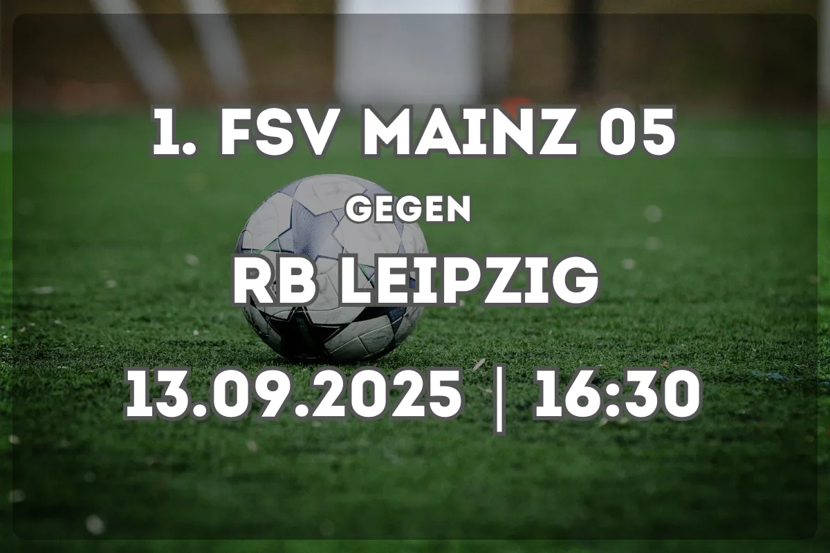 Mainz 05 – RB Leipzig: Analyse und Prognose zum Bundesliga-Duell