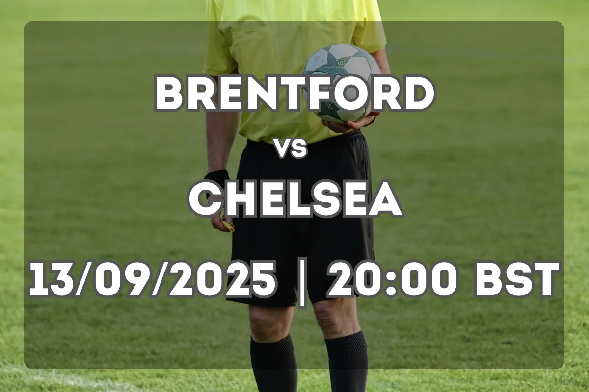 Brentford vs Chelsea: Preview and Key Figures
