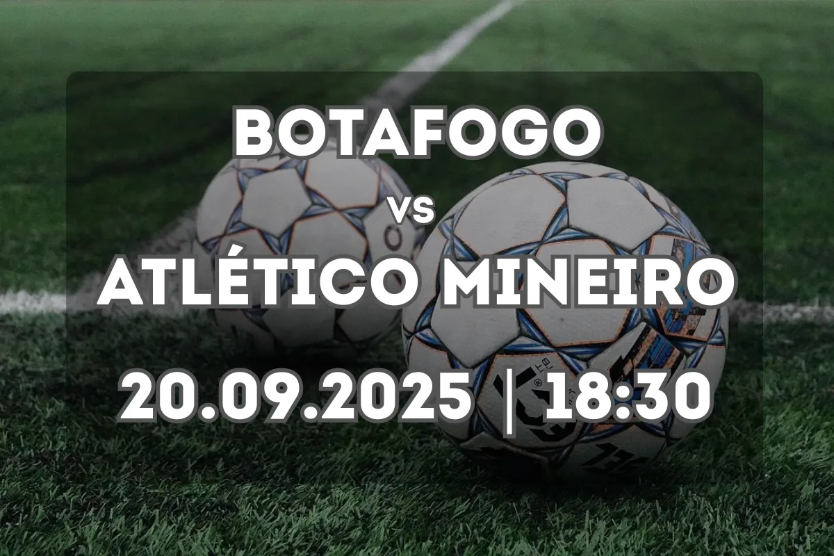 Botafogo x Atlético Mineiro: análise e prognóstico (20.09.2025, 18:30)