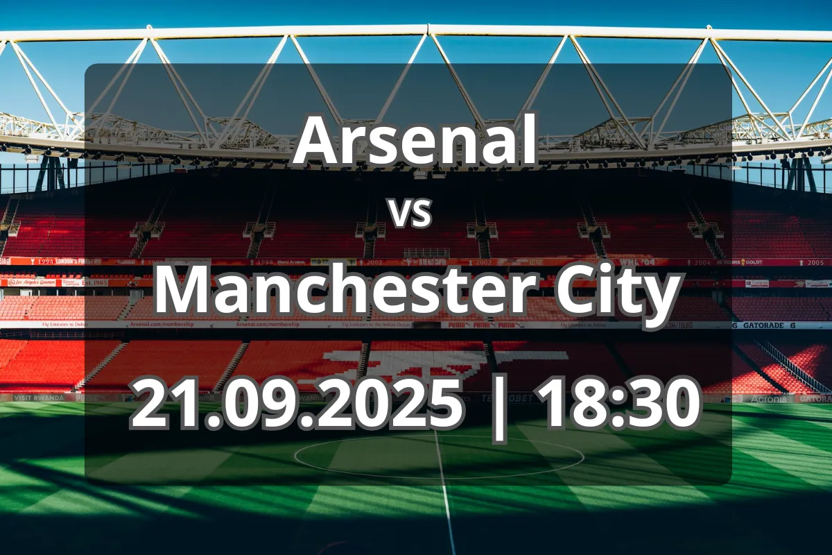 Derby londonez cu miză: Arsenal – Manchester City (21.09.2025, ora 18:30)