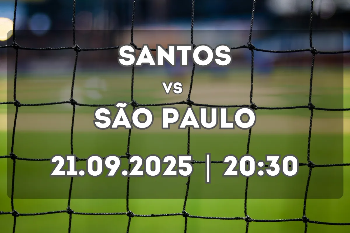 Santos x São Paulo: Análise e Prognóstico (21.09.2025, 20:30)