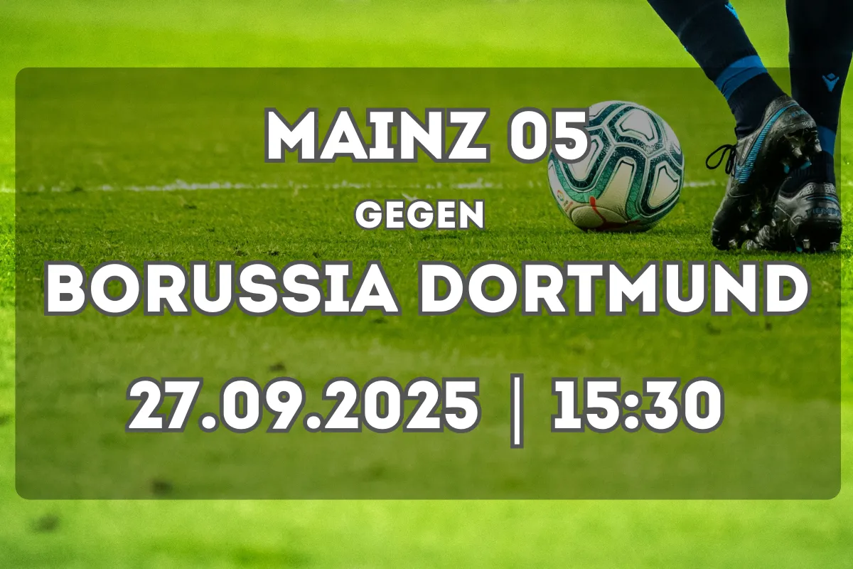 Prognose: Mainz 05 gegen Borussia Dortmund (27.09.2025, 15:30 Uhr)
