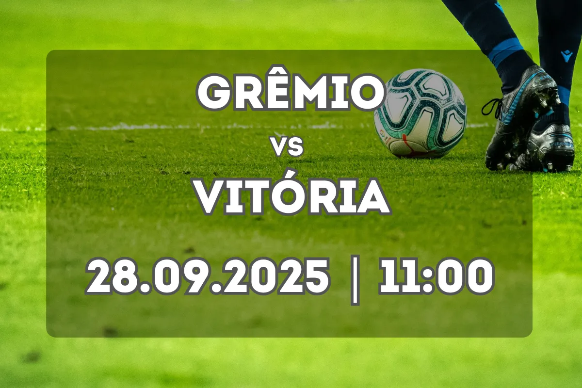 Grêmio x Vitória: prévia e análise completa do confronto