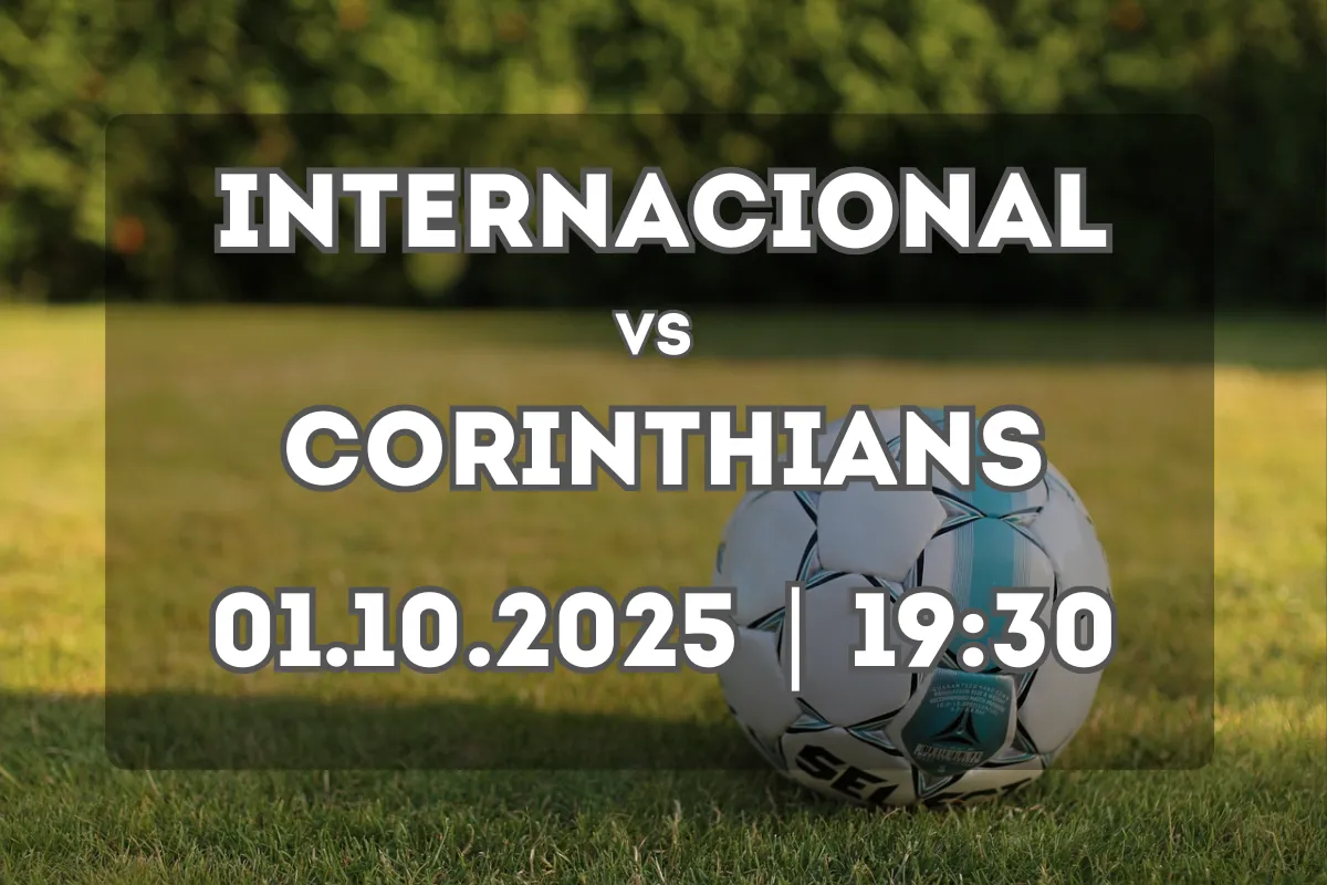 Internacional x Corinthians: Prévia completa do duelo no Beira-Rio