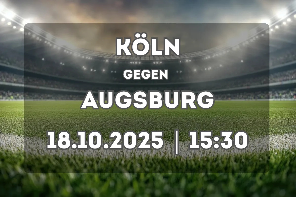 Köln – Augsburg: Spannung im RheinEnergieStadion