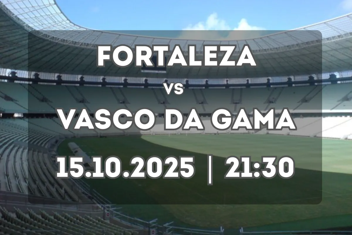 Fortaleza recebe o Vasco no Castelão em jogo crucial da Série A