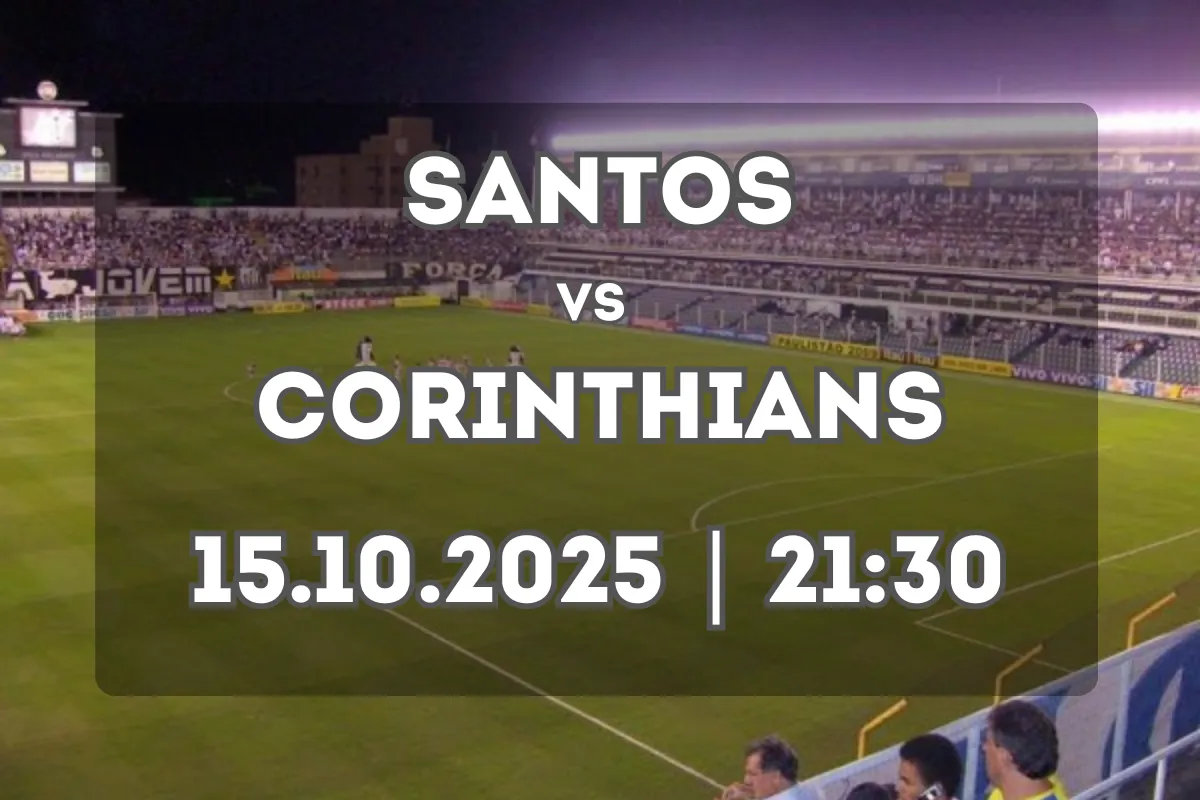 Santos x Corinthians: Prognóstico e estatísticas essenciais
