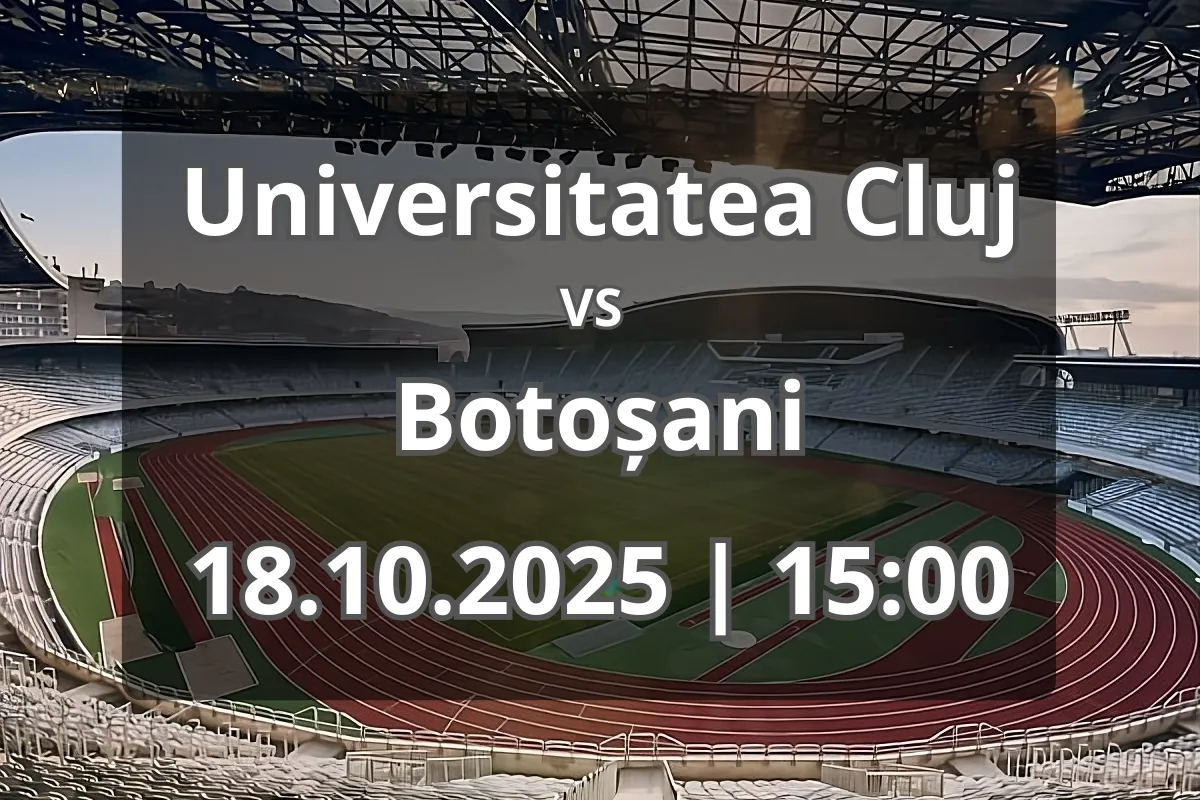 Duel echilibrat la Cluj: Universitatea Cluj primește vizita celor de la Botoșani