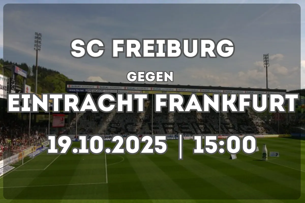 SC Freiburg gegen Eintracht Frankfurt – Analyse, Form und Einschätzung