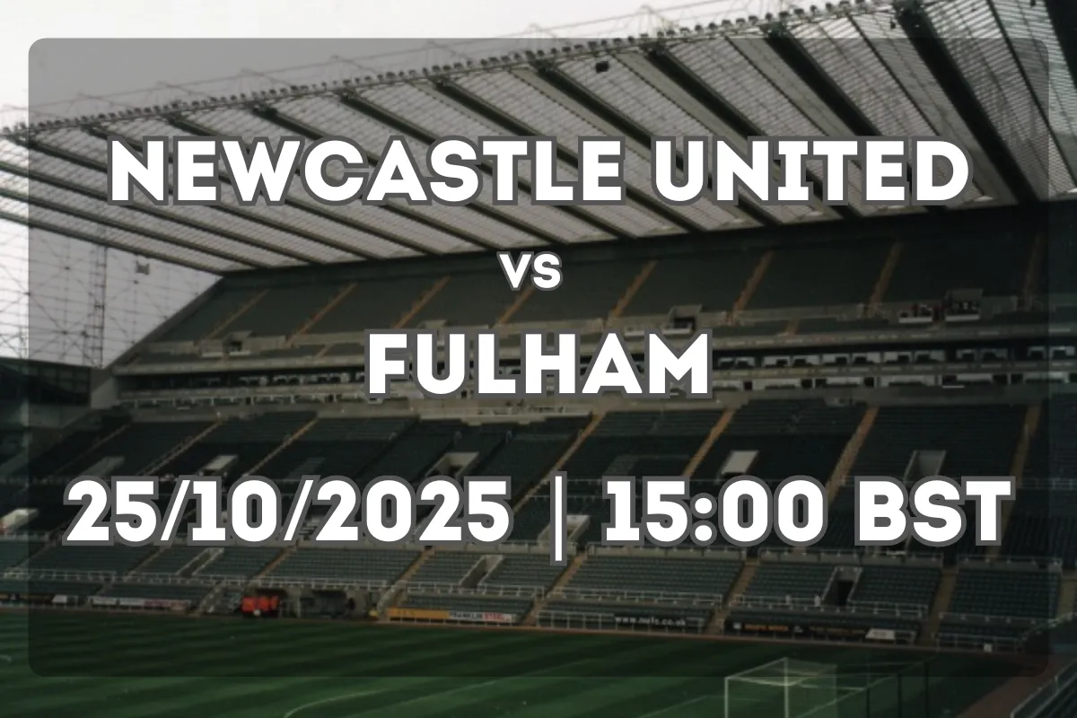 Prediction: Newcastle United vs Fulham (25/10/2025 | 15:00 BST)