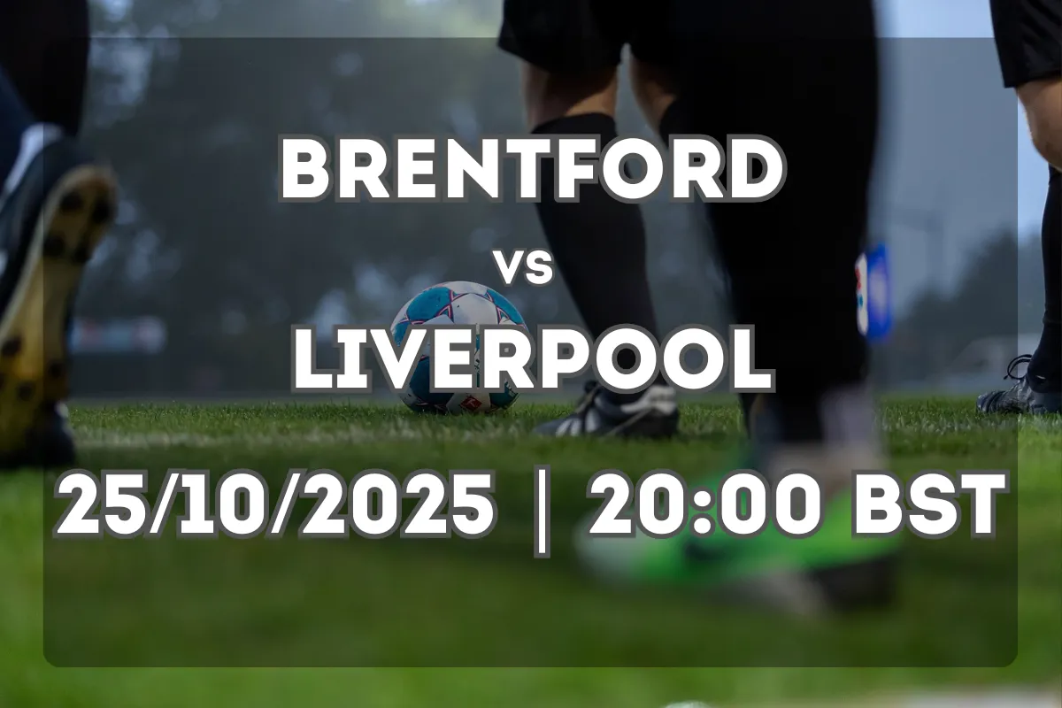 Brentford vs Liverpool: Full Preview and Match Outlook