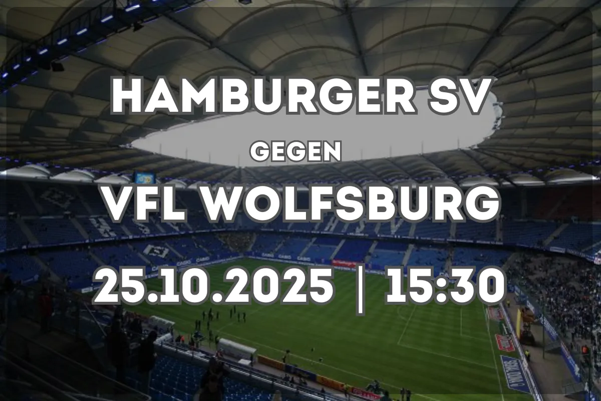 Hamburger SV – VfL Wolfsburg: Vorschau, Analyse und Spielprognose