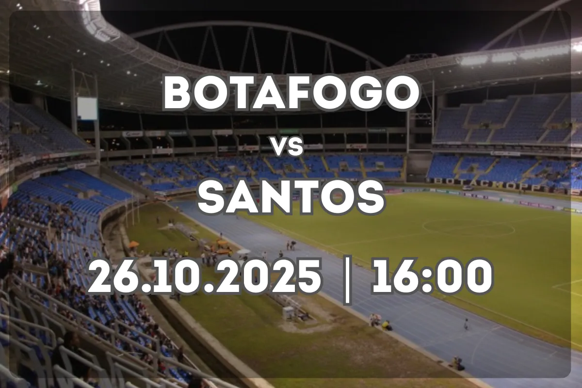 Duelo no Engenhão: Botafogo x Santos (26.10.2025, 16:00)