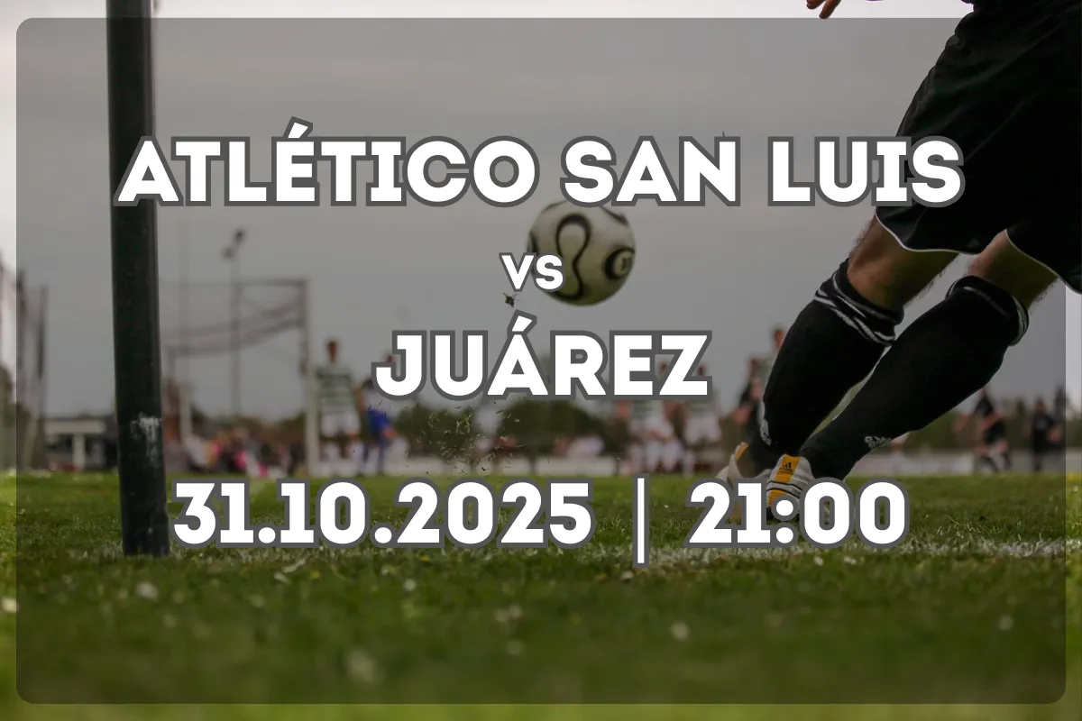 Choque decisivo: Atlético San Luis y Juárez se enfrentan en San Luis Potosí